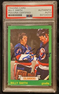 Billy Smith Signed 1973 Topps #162 RC PSA slabbed - Picture 1 of 2
