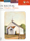 FJH IN RECITAL WITH TIMELESS HYMNS BOOK 2 WITH ONLINE ACCESS PIANO MARLAIS NEW