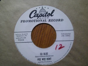 PROMO CAPITOL 45 RECORD/PEE WEE HUNT/SO BLUE/THE VAMP/EX+ - Picture 1 of 2
