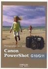 Photographier avec son Canon PowerShot G10/G11