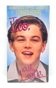 TO LEO, WITH LOVE VHS 1998 UNAUTHORIZED LOOK INTO THE WORLD OF LEONARDO DICAPRIO - Picture 1 of 4