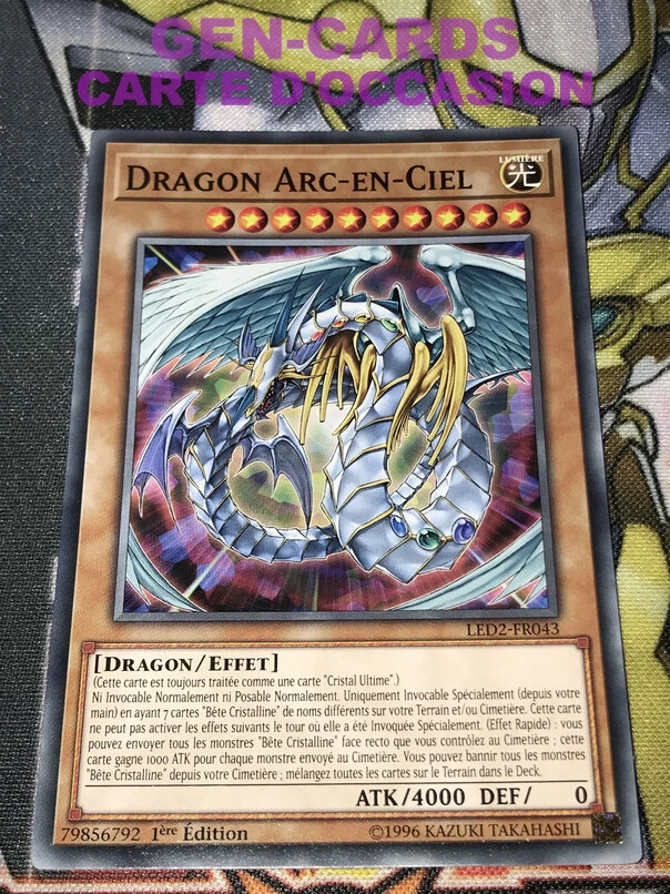 CARTE Yu Gi Oh DRAGON ARC-EN-CIEL LED2-FR043 1ère édition - Photo 1/1