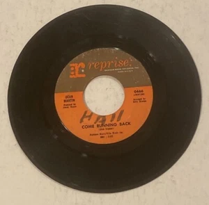 Dean Martin - Come Running Back / Bouquet Of Roses 7" VG+ Vinyl 45 Reprise 0466 - Imagen 1 de 2