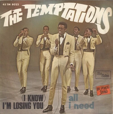 THE TEMPTATIONS I KNOW I'M LOSING YOU / ALL I NEED 1967 RECORD ITALY 7" PS - Image 1 of 4