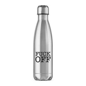 F*ck Off Water Bottle - Picture 1 of 7
