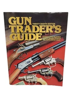 GUN TRADERS GUIDE BY STOEGER ( PAPERBACK 28th EDITION) - Bild 1 von 2
