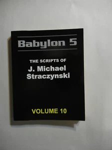 The Babylon 5 Scripts of J. Michael Straczynski Volume 10 Good Used Condition - Picture 1 of 5