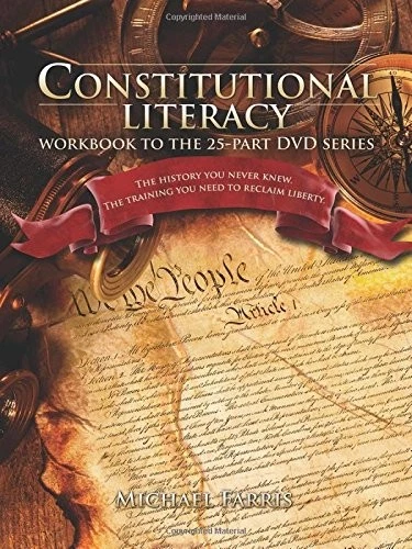 CONSTITUTIONAL LITERACY WORKBOOK By Michael Farris *Excellent Condition* - Image 1 of 1