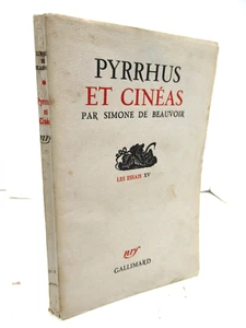 SIMONE DE BEAUVOIR PYRRHUS ET CINEAS 1944 1ère Edition PHILOSOPHIE ANTIQUE NRF - Picture 1 of 7