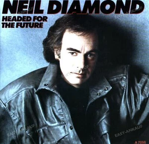 Neil Diamond - Headed For The Future 7in 1986 (VG+/VG+) ' - Picture 1 of 1