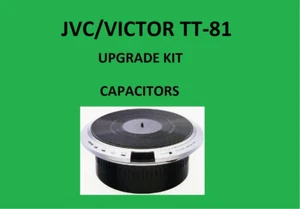 Turntable JVC/VICTOR TT-81 Repair KIT - all capacitors - Picture 1 of 16
