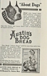Boston Bull Terrier 1914 Austin Dog Bread & Animal Food Co PRINT AD About Dogs - Picture 1 of 3