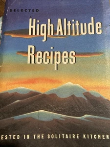 Selected High Altitude Recipes Solitaire Kitchen Denver Colorado Spiral Vintage - Picture 1 of 8
