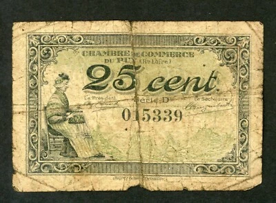 FRANCE DU PUY 25 CENTIMES 1915 CHAMBRE DE COMMERCE  VG. - Image 1 of 2