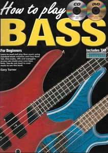 How To Play Bass for Beginners by Gary Turner book with CD and DVD Bass Guitar - Imagen 1 de 1