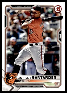 2021 Bowman #3 Anthony Santander    Baltimore Orioles