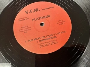 Platinum "You Make The Light" Obscure House Freestyle 12" V.F.M. Promo Rare - Picture 1 of 2