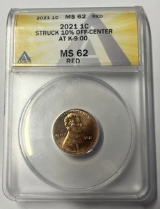 2021 1c ANACS Struck 10% Off-Center @ 9.00 MS62 RED *CHEAP* - Picture 1 of 4