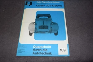 Reparaturanleitung Reparaturhandbuch Citroen Ente 2CV 4 / 2CV 6 erstklassig - Bild 1 von 6