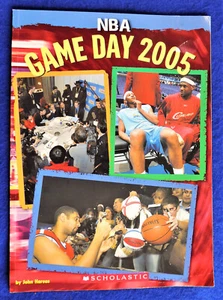NBA Game Day 2005 by John Hareas (2005, Paperback) Scholastic Book 1st Printing - Picture 1 of 2