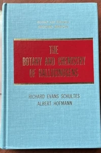 Richard Evans Schultes Albert Hofmann THE BOTANY AND CHEMISTRY OF HALLUCINOGENS - Imagen 1 de 8