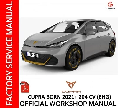CUPRA BORN 2021+ WORKSHOP MANUAL - REPAIR SERVICE - WIRING DIAGRAMS - ENG - Image 1 of 4