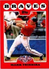 2008 Topps Opening Day Mark Teixeira #145 Atlanta Braves