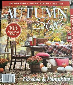 Autumn Style Magazine Oct/Nov 2023 Porches & Pumpkins Fall Decor Seasonal Ideas