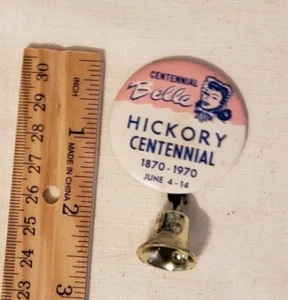 Centennial Belle Missouri Hickory Centennial 1870-1970 June 4-14 Pin Kitsch EUC - Picture 1 of 5