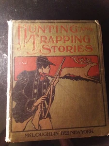 RARE*1903 HUNTING & TRAPPING STORIES  McLOUGHLIN BROS. Complete torn pages/loose - Picture 1 of 8