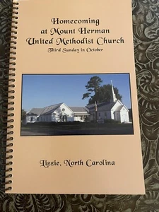 Mount Herman UMC Heimkehr Kochbuch, Lizzie NC, 2010 Rezepte aus dem Süden - Bild 1 von 3