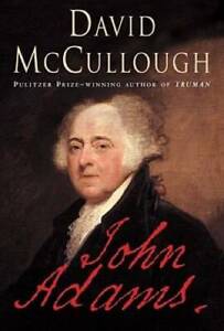 John Adams - Hardcover By McCullough, David - GOOD