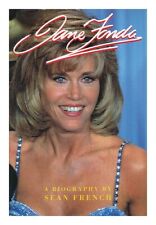 FRENCH, SEAN (1959-?) Jane Fonda : a Biography 1997 First Edition Hardcover