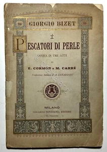Libretto Opera Giorgio Bizet - I Pescatori di Perle: Opera di E. Cormon e Carré - Picture 1 of 1
