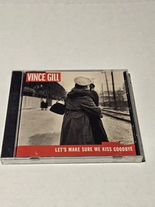 Let's Make Sure We Kiss Goodbye by Vince Gill (CD, Apr-2000, MCA Nashville) NEW - Picture 1 of 2