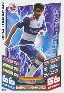 #208 JEM KARACAN # TURKEY READING.FC TRADING CARD MATCH ATTAX TOPPS 2013