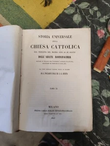 Storia Universale Della Chiesa Cattolica RN Carlo Turati Tipografo Libraio 1847 - Foto 1 di 5