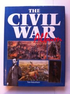 The Civil War Album By Tom Robotham