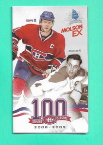 (1) BELIVEAU CENTENNIAL   2008-09 MONTREAL CANADIENS OFFICIAL SCHEDULE  (G9044)