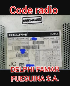 Code sblocco unlock radio DELPHI FAMAR FUEGUINA S.A. FOR GM FIAT RENAULT - Picture 1 of 1
