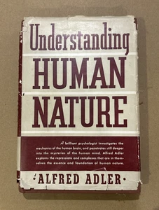 Understanding Human Nature by Alfred Adler 1946 - Picture 1 of 10