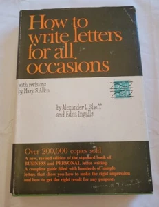 How To Write Letters For All Occasions, By Alexander L. Sheff & Edna Ingalls VTG - Picture 1 of 12