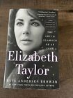 Elizabeth Taylor  The Grit And Glamour Of An Icon Paperback By Brower Kate A