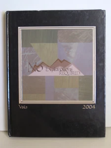 2004 Sabino High School Vista Yearbook "No Explanations Required" Tucson AZ - Picture 1 of 6