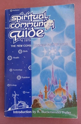 SPIRITUAL COMMUNITY GUIDE 4 Consciousness Source Book Buckminster Fuller Intro - Image 1 of 4