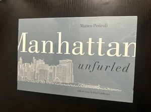 Manhattan Unfurled by Matteo Pericoli 2001 w/ Essay P. Goldberg Art HCSC - Picture 1 of 17