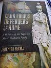 Clan Fabius, Defenders of Rome Hardback Jeremiah McCall