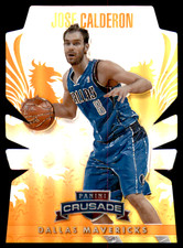 2013-14 Panini Crusade Insert Orange Die Cut #140 Jose Calderon /99