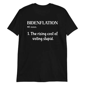T-Shirt Bidenflation lustig Inflation Meme The Cost Of Voting dumm Tee - Bild 1 von 3