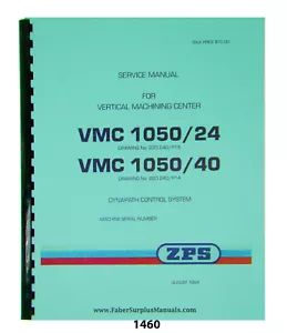 ZPS / TAJMAC Vertical Machining Center VMC1050/24/40 Service Manual #1460 - Picture 1 of 9